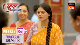 Weekly ReLIV  Pushpa Impossible  Episodes 497  502  8 January 2024 To 13 January 2024 [upl. by Sivrahc]