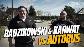 Radzikowski amp Karwat VS Autobus [upl. by Marillin]