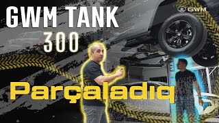 Yeni Tank 300 parçaladiq [upl. by Acinemod]