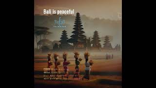 Palawara  Bali is Peaceful  Backsound Tema Bali  Album Bali Lounge [upl. by Atnaloj861]