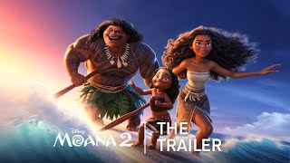 MOANA 2 – The Trailer 2024 Auliʻi Cravalho Dwayne Johnson  Disney [upl. by Rochella]