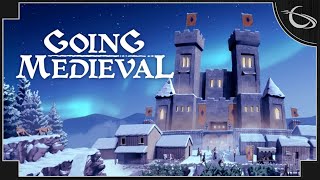 Going Medieval  Medieval Castle Building Colony Sim New Embark [upl. by Roy941]