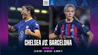 Chelsea vs Barcelona  UEFA Womens Champions League Semifinal 202223 First Leg Full Match [upl. by Anaeirb472]