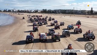 Rallye des Gazelles 2024 le défi réussi de 2 équipages venus d’outremer [upl. by Anil193]