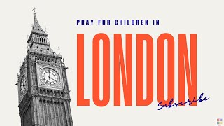 Psalm Prayer for Children in the United Kingdom Peace and Unity Among All Nations subscribe [upl. by Akinad150]