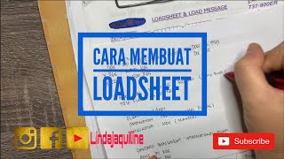 Cara Membuat LOADSHEET [upl. by Egamlat77]