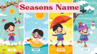 Seasons Song  Nursery Rhymes amp Kids Song [upl. by Colon673]