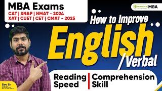 MBA Entrance Exams  How To Improve EnglishVerbal Section  Reading Speed  Comprehension Skill [upl. by Dianuj]