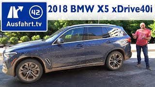 2018 BMW X5 xDrive40i xLine G05  Kaufberatung Test Review [upl. by Eikram]