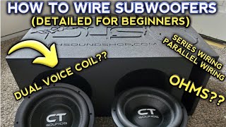 how to wire subwoofers in a box  DETAILED FOR BEGINNERS [upl. by Delos]