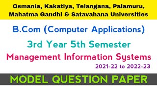 Management Information Systems  Model Question Paper  Bcom 5th Semester  UG  OU KU PU MGU SU TU [upl. by Hugon480]