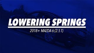 Mazda 6 Lowering Springs 2018 25T  CorkSport [upl. by Alleirbag]