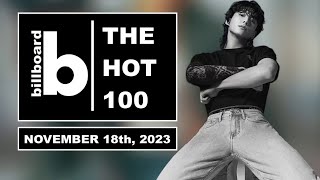 Billboard Hot 100  Top Singles This Week November 18th 2023  Top 100 Songs Of The Week [upl. by Atnas850]