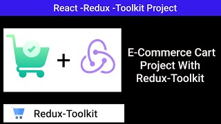 🛒React  Redux Toolkit Ecommerce Cart Project In One Video  Complete Redux Toolkit In One Video [upl. by Aleb]