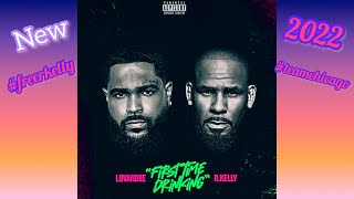 Lovandre amp R Kelly  First Time Drinking NEW SONG 2022 rkelly freerkelly lovandre kingofrnb [upl. by Buine304]