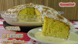 TORTA TRES LECHES DELIRIO DE SABOR receta venezolana muy fácil [upl. by Queri]