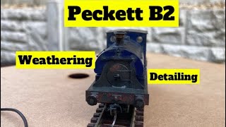 Hornby Peckett B2 Weathering amp Detailing [upl. by Dean]