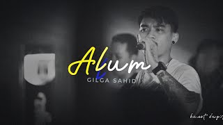 ALUM  Gilga sahid  lirik alum piano cover chord male [upl. by Efioa]