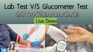 Lab Test VS Glucometer Test  Live Test [upl. by Verbenia]