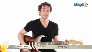 How to Play an E Over F Sharp EF Chord on Guitar [upl. by Sergu]