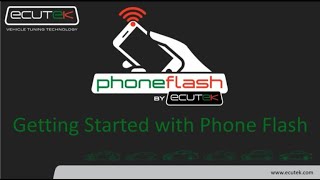 ECU Connect with PhoneFlash  Getting Started Guide [upl. by Drogin]