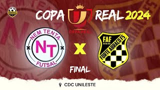 FINAL • NEM TENTA x FORTE ABRAÇO • COPA REAL 2024 🏆🔥 [upl. by Tonie]