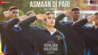 Asmaan Di Pari  Full Video Gunjan Saxena Janhvi Kapoor Jyoti Nooran Amit Trivedi  Kausar Munir [upl. by Walrath]