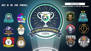 COPA UNIVERSITARIA2024 FINAIS [upl. by Winfred]