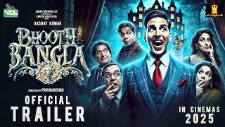 BHOOTH BANGLA Hindi Movie  Official Trailer  Akshay Kumar  Paresh Rawal  Rajpal yadav  Aasrani [upl. by Imogen]