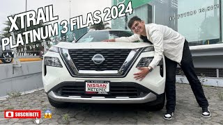 XTRAIL PLATINUM 3 FILAS 2024 😍 ¿En cuánto te quedan las mensualidades 🤔 [upl. by Gerhan]