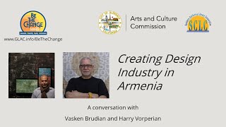 Creating Design Industry in Armenia  Vasken Brudian amp Harry Vorperian [upl. by Athalee]