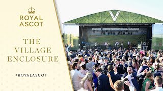 The Village Enclosure  Royal Ascot 2019 [upl. by Helmut49]