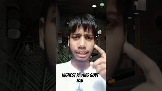 highest paying Govt Job in India 🤑🤑 shorts job career [upl. by Mile]