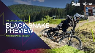 Black Snake Preview with RiccardoVender  Val di Sole World Cup 2024 [upl. by Atirres179]