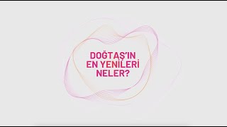 DOĞTAŞIN EN YENİLERİ NELER [upl. by Teufert]