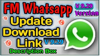 FM WhatsApp Update Version V927 Direct Download Link only one click fmwhatsapp fmwhatsappdownload [upl. by Denyse]