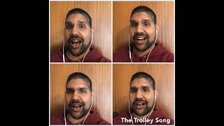 The Trolley Song Tag [upl. by Llertnod]