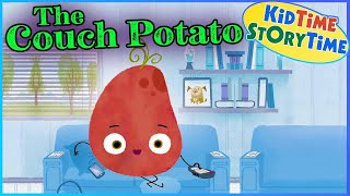 THE COUCH POTATO 🥔Kids Book Read Aloud [upl. by Kristen]