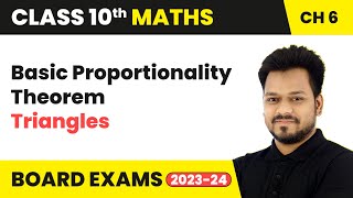 Basic Proportionality Theorem  Triangles  Class 10 Maths Chapter 6  CBSE [upl. by Lesh]