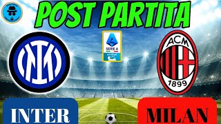 INTERMILAN POST PARTITA DEL DERBY INTERVISTE PAGELLE ANALISI TECNICOTATTICA [upl. by Cristi]