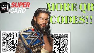 MORE QR CODES WWE Supercard [upl. by Bogey]