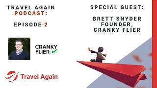 Travel Again Podcast  Interview With Brett Synder  Episode 2 [upl. by Woodson]