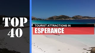 TOP 40 ESPERANCE Attractions Things to Do amp See [upl. by Ailaham495]