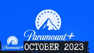 Whats New on Paramount in October 2023 [upl. by Eetak]