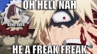 Bakugo And Shigaraki Become Freaks [upl. by Arabella]