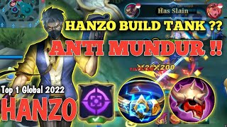 HANZO BUILD TANK AUTO ANTI MUNDUR   HANZO TOP 1 GLOBAL 2022  HANZO BUILD TERSAKIT 2022  MLBB [upl. by Amaras857]