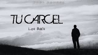 Los Bukis  Tu Carcel Letra [upl. by Rhoades]