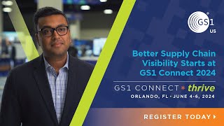 Better supply chain visibility starts at GS1 Connect 2024 [upl. by Allekim]