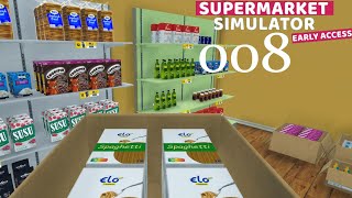 Es wird Umgeräumt 💲 Supermarket Simulator I 008 [upl. by Yllom839]