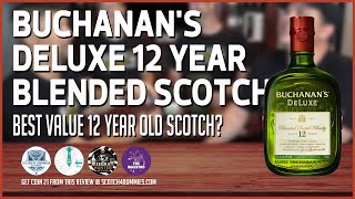 Buchanan’s 12 Deluxe Year Best Value 12 Year Old Scotch [upl. by Hada]